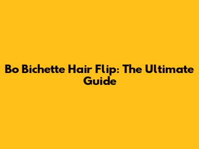 Bo Bichette Hair Flip: The Ultimate Guide