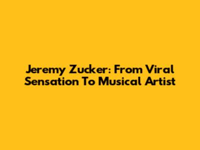 Jeremy Zucker: From Viral Sensation To Musical Artist