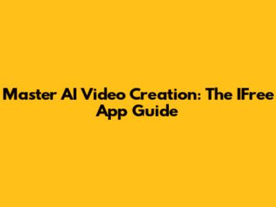 Master AI Video Creation: The IFree App Guide