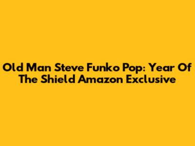 Old Man Steve Funko Pop: Year Of The Shield Amazon Exclusive