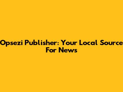 Opsezi Publisher: Your Local Source For News