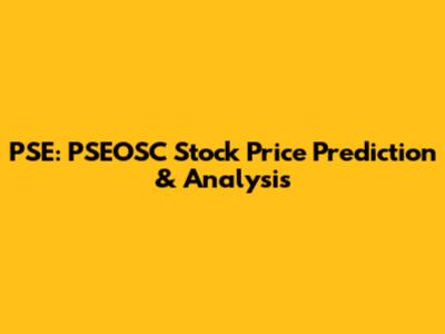 PSE: PSEOSC Stock Price Prediction & Analysis