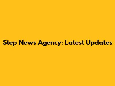 Step News Agency: Latest Updates