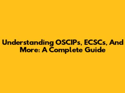 Understanding OSCIPs, ECSCs, And More: A Complete Guide