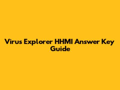 Virus Explorer HHMI Answer Key Guide